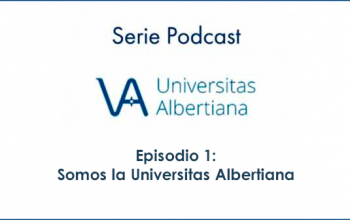 Episodio 1: Somos la Universitas Albertiana