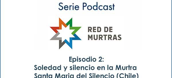 Soledad y silencio en la Murtra